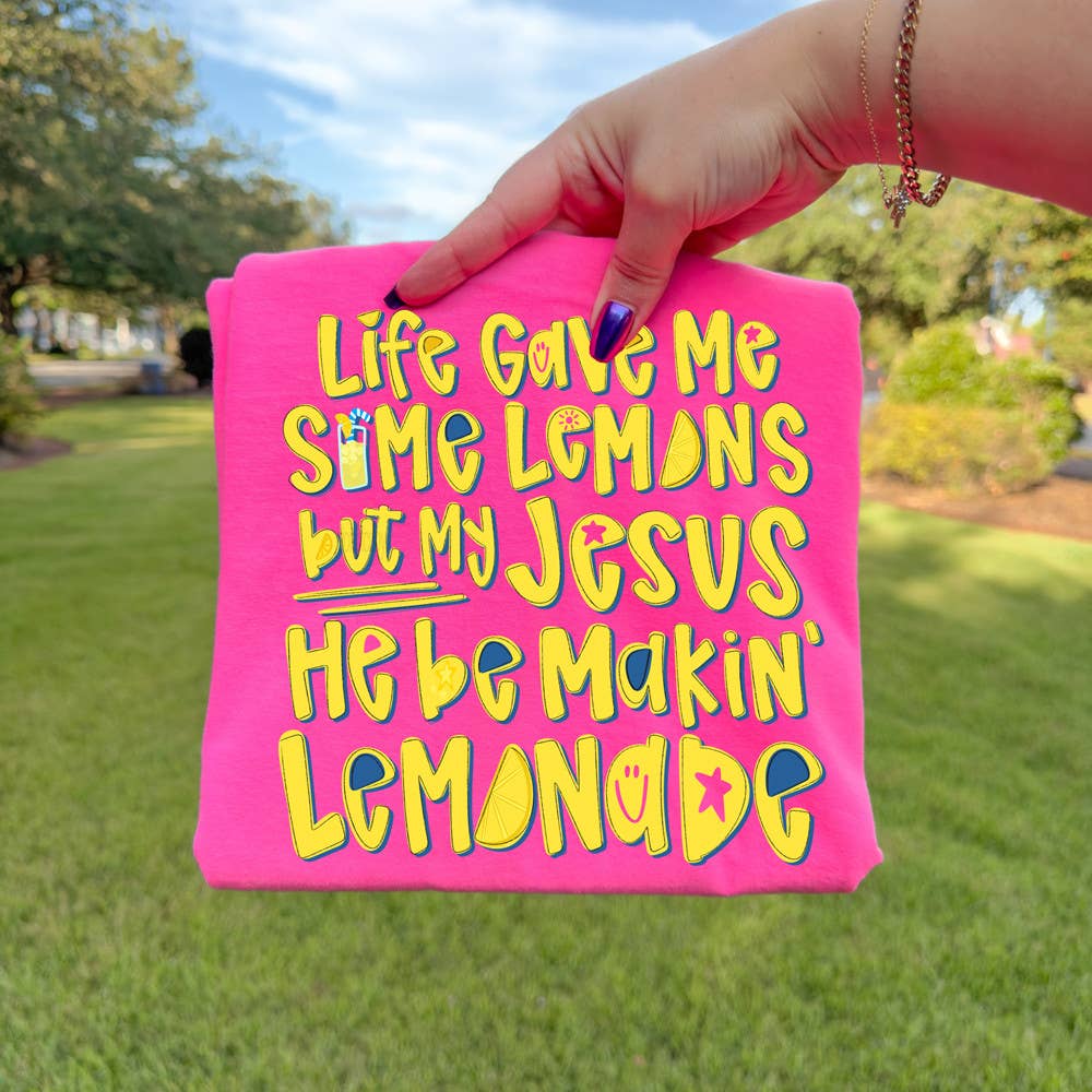 Life Gave Me Some Lemons, But My Jesus He Be Makin’ Lemonade DTF Heat Transfer